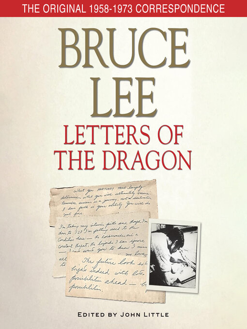 Title details for Bruce Lee Letters of the Dragon by Bruce Lee - Wait list